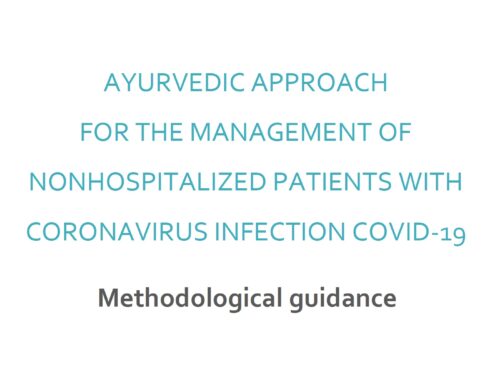 Ayurvedic Approach for the Managment of Nonhospitalized Patients with Coronavirus Infection COVID-19